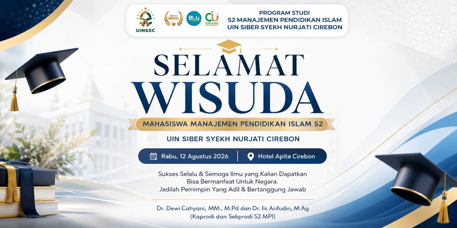 Wisuda S2 Manajemen Pendidikan Islam, UIN Siber Syekh Nurjati Cirebon Kukuhkan Lulusan Berdaya Saing